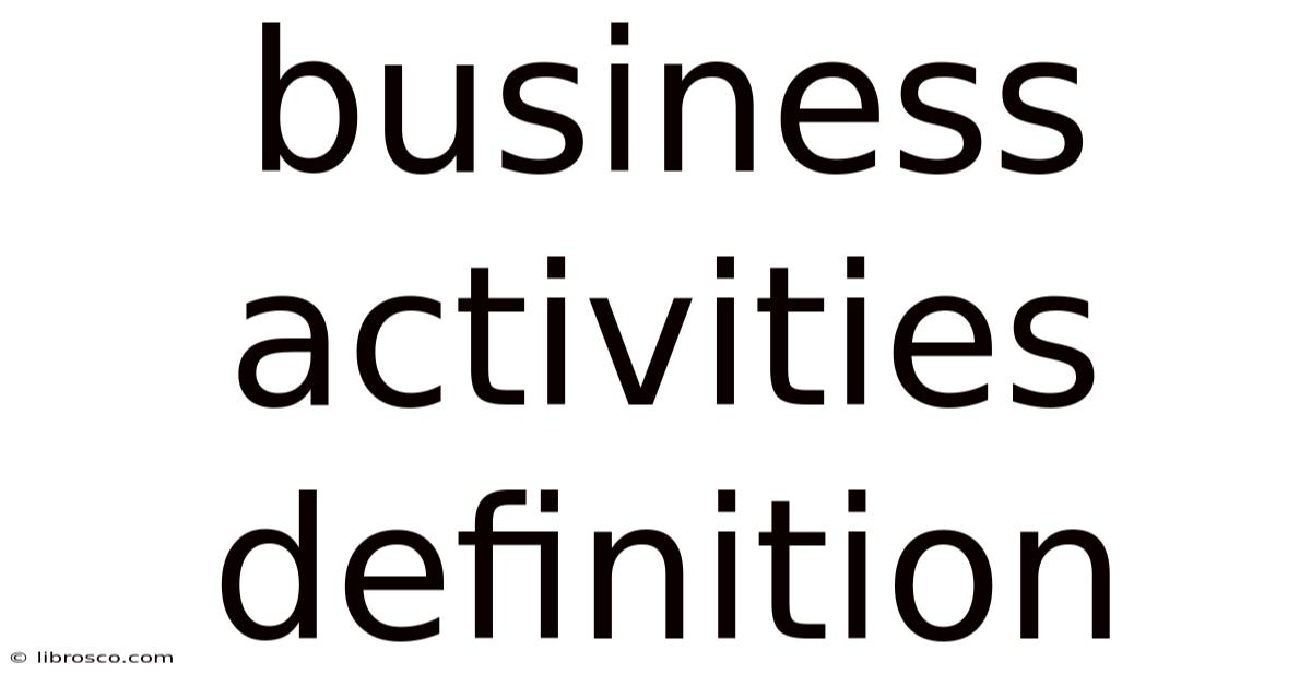 Business Activities Definition