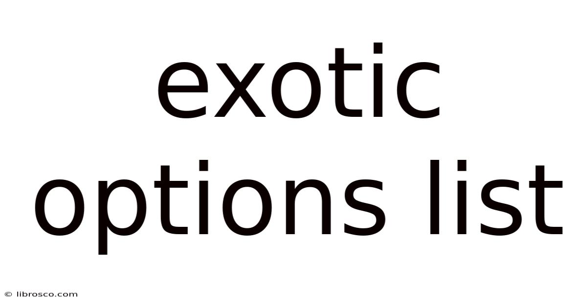Exotic Options List