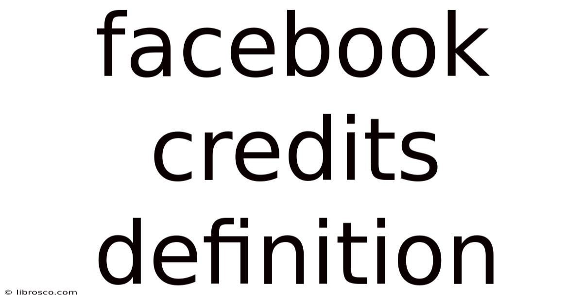 Facebook Credits Definition